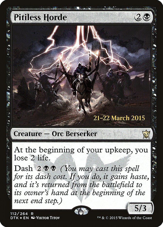 Pitiless Horde [Dragons of Tarkir Prerelease Promos] | Deep Dive Games St. Marys