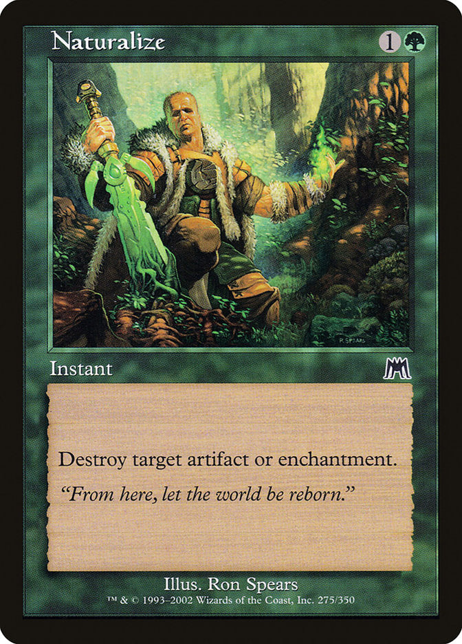 Naturalize [Onslaught] | Deep Dive Games St. Marys