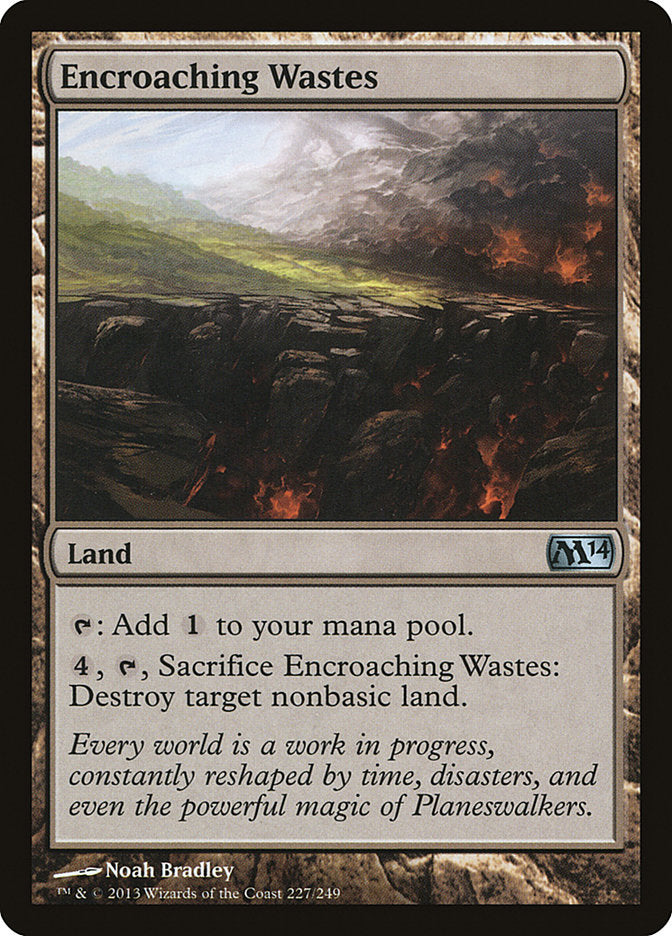 Encroaching Wastes [Magic 2014] | Deep Dive Games St. Marys