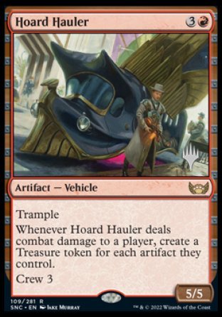 Hoard Hauler (Promo Pack) [Streets of New Capenna Promos] | Deep Dive Games St. Marys