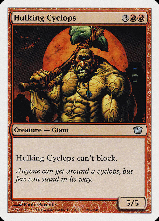 Hulking Cyclops [Eighth Edition] | Deep Dive Games St. Marys