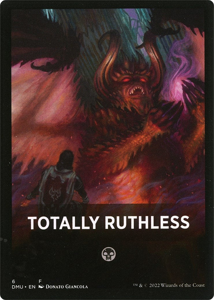 Totally Ruthless Theme Card [Dominaria United Tokens] | Deep Dive Games St. Marys