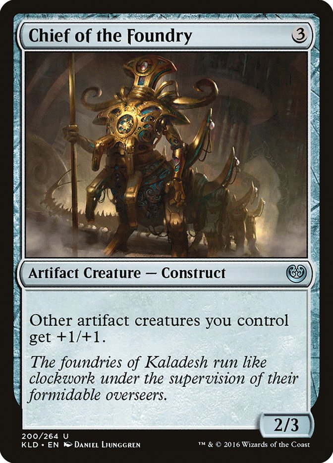 Chief of the Foundry [Kaladesh] | Deep Dive Games St. Marys