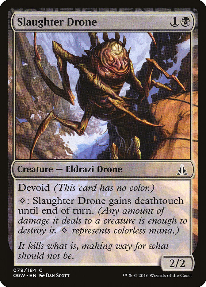 Slaughter Drone [Oath of the Gatewatch] | Deep Dive Games St. Marys