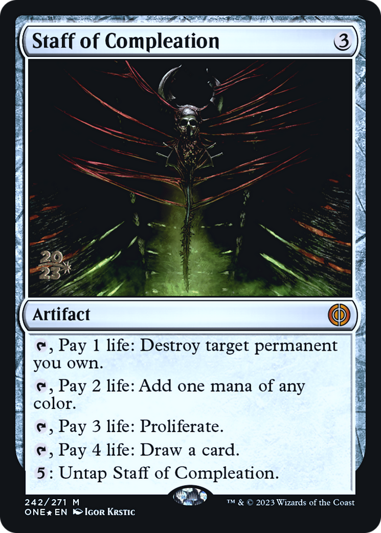 Staff of Compleation [Phyrexia: All Will Be One Prerelease Promos] | Deep Dive Games St. Marys