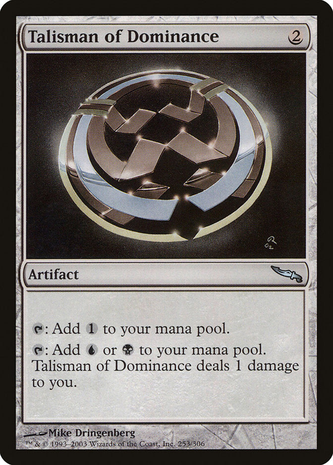 Talisman of Dominance [Mirrodin] | Deep Dive Games St. Marys