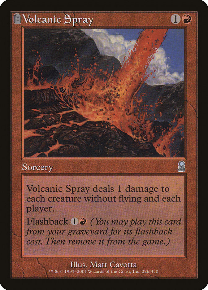 Volcanic Spray [Odyssey] | Deep Dive Games St. Marys