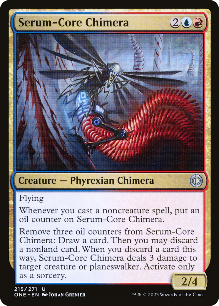 Serum-Core Chimera [Phyrexia: All Will Be One] | Deep Dive Games St. Marys