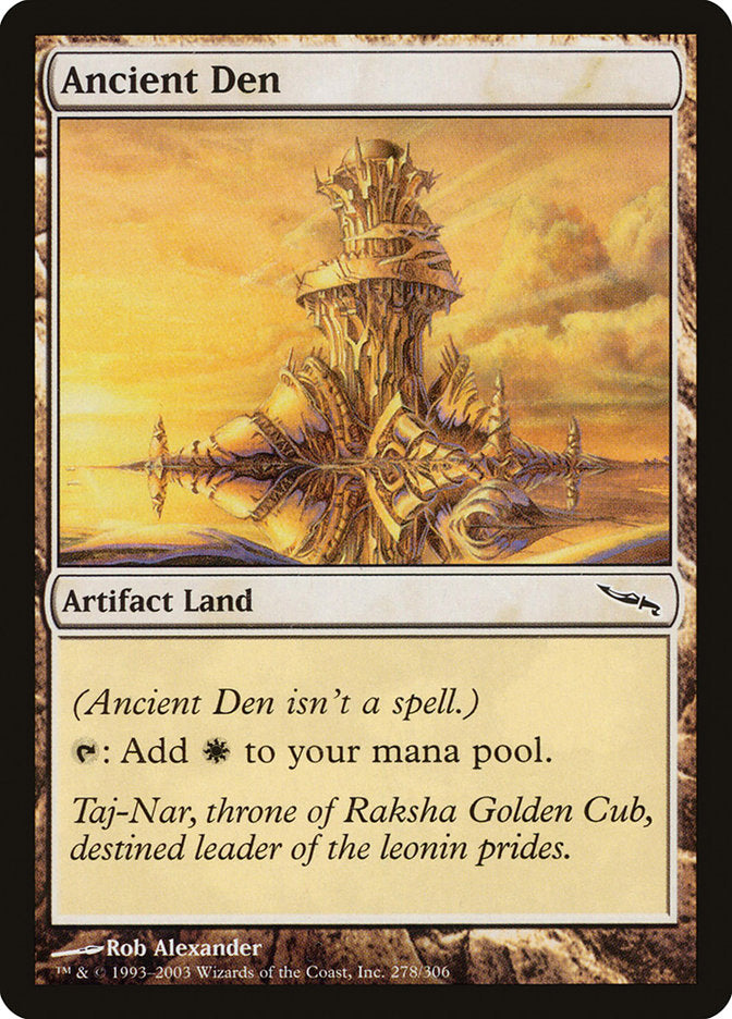 Ancient Den [Mirrodin] | Deep Dive Games St. Marys