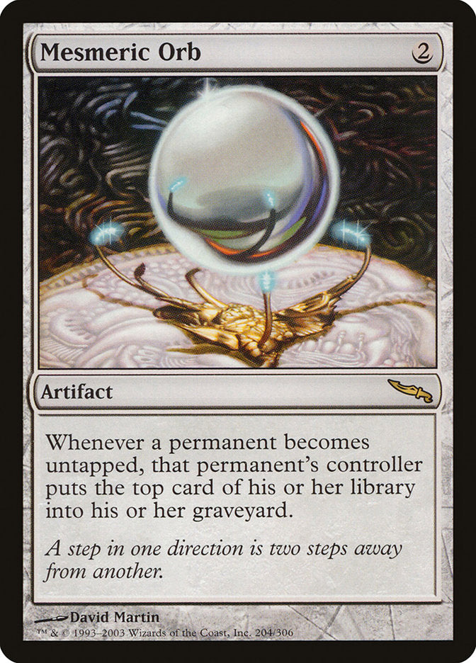 Mesmeric Orb [Mirrodin] | Deep Dive Games St. Marys