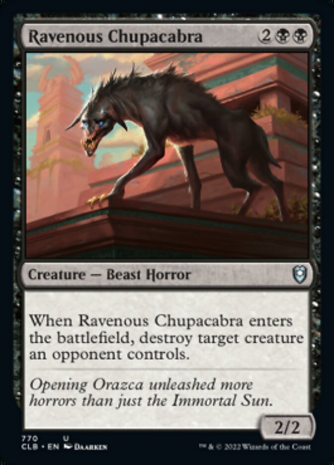 Ravenous Chupacabra [Commander Legends: Battle for Baldur's Gate] | Deep Dive Games St. Marys