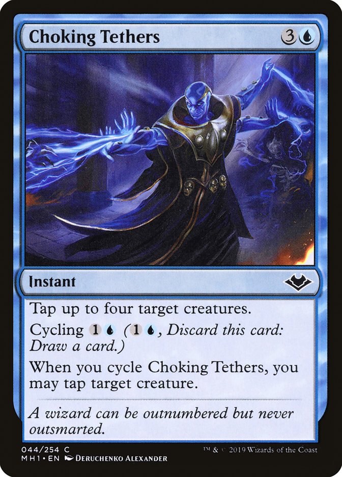 Choking Tethers [Modern Horizons] | Deep Dive Games St. Marys