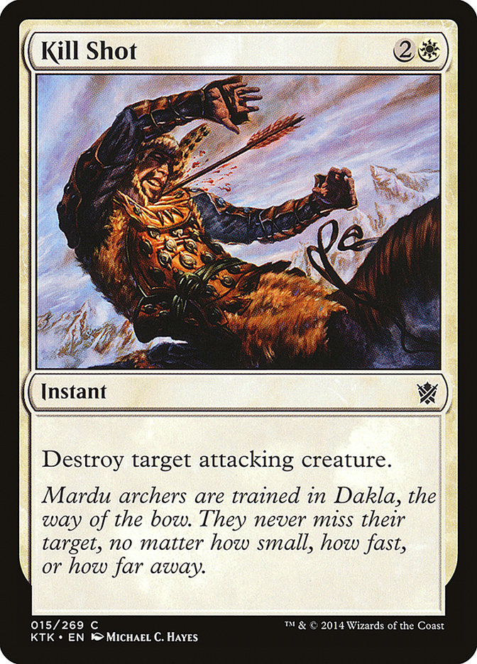 Kill Shot [Khans of Tarkir] | Deep Dive Games St. Marys