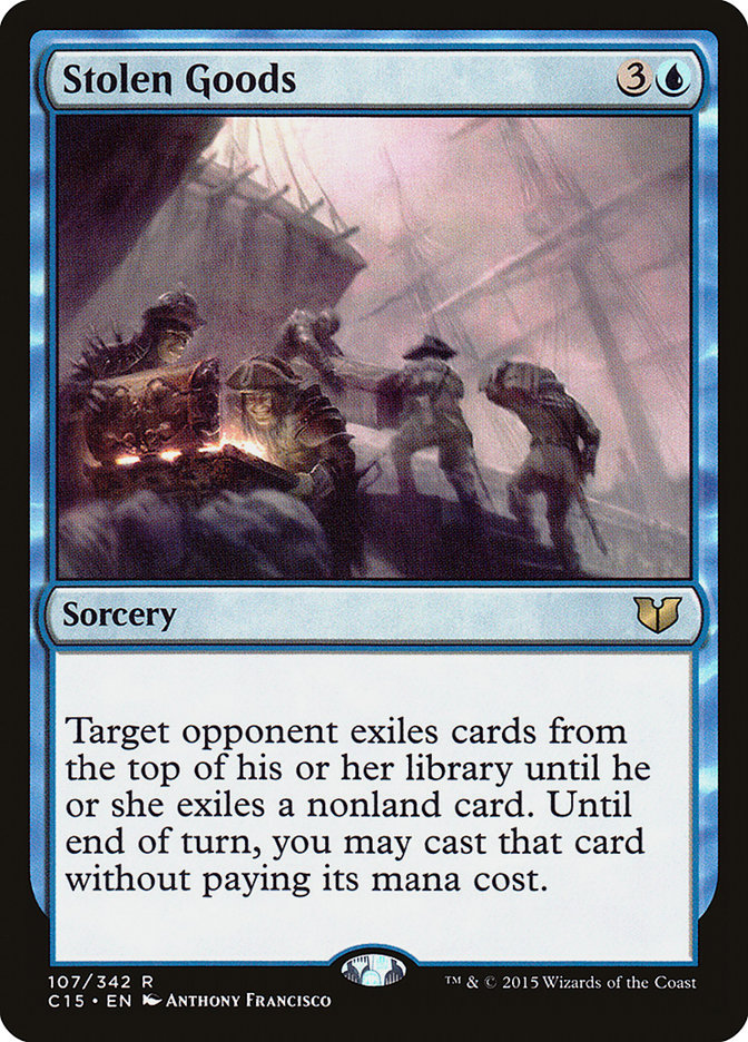 Stolen Goods [Commander 2015] | Deep Dive Games St. Marys
