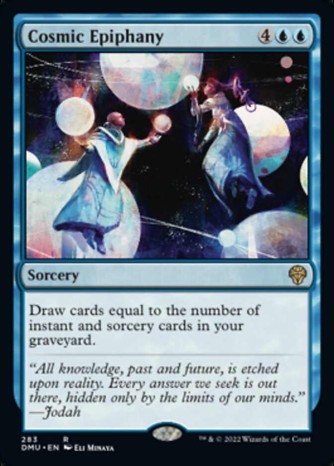 Cosmic Epiphany [Dominaria United] | Deep Dive Games St. Marys