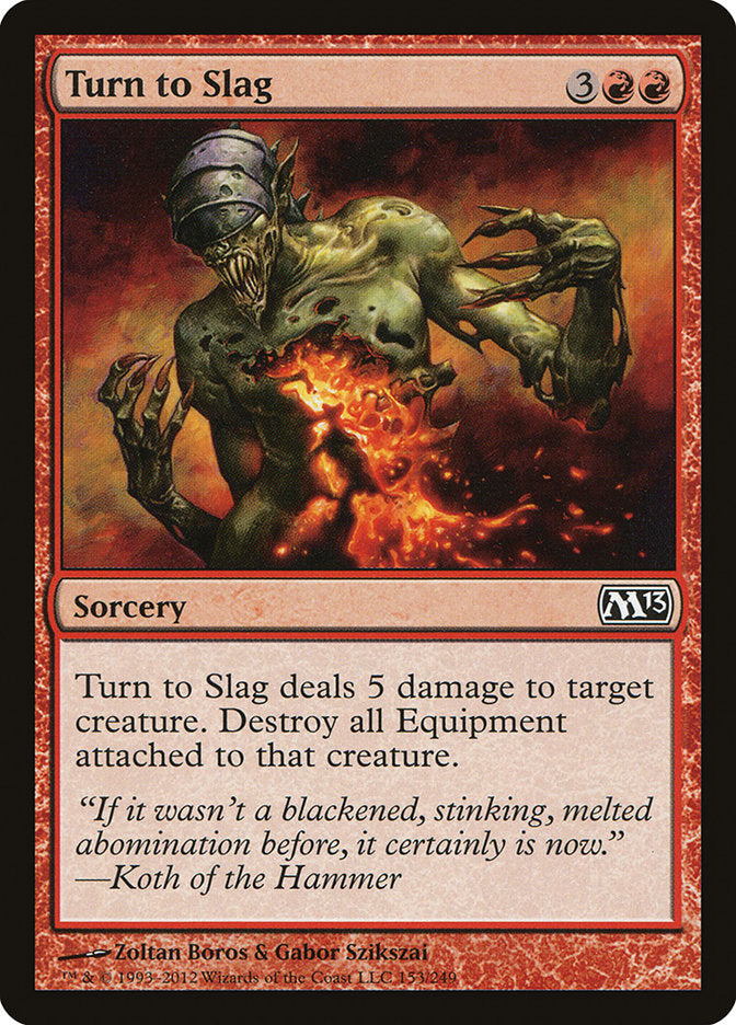 Turn to Slag [Magic 2013] | Deep Dive Games St. Marys