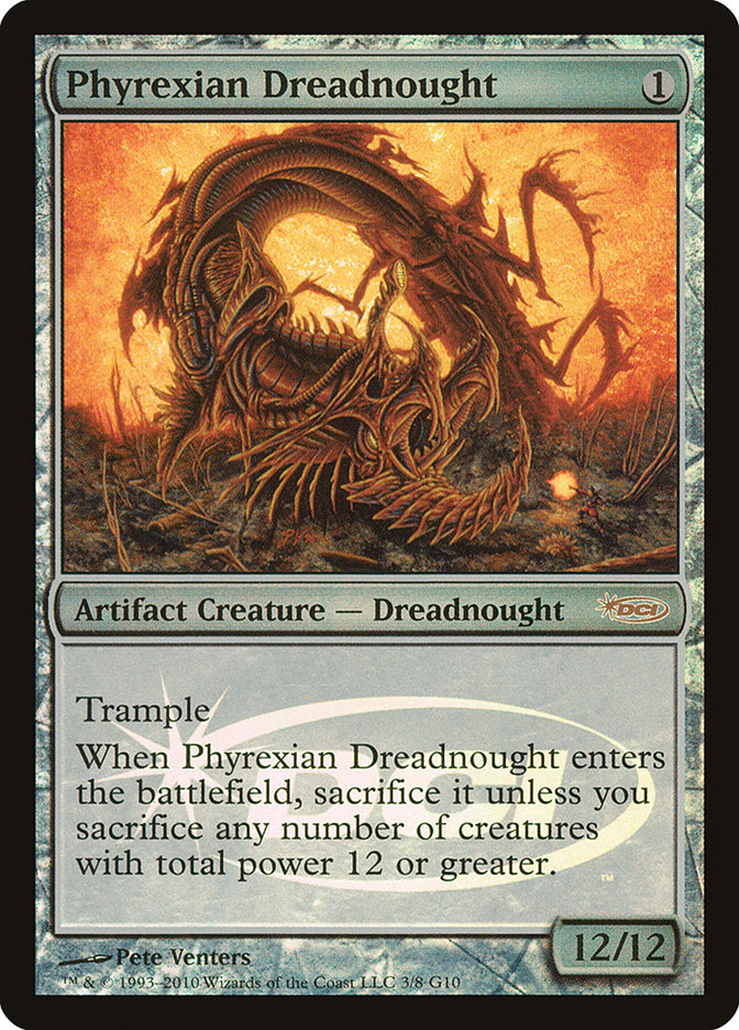 Phyrexian Dreadnought [Judge Gift Cards 2010] | Deep Dive Games St. Marys