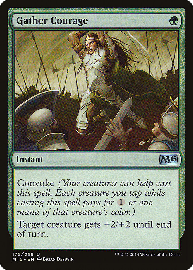 Gather Courage [Magic 2015] | Deep Dive Games St. Marys