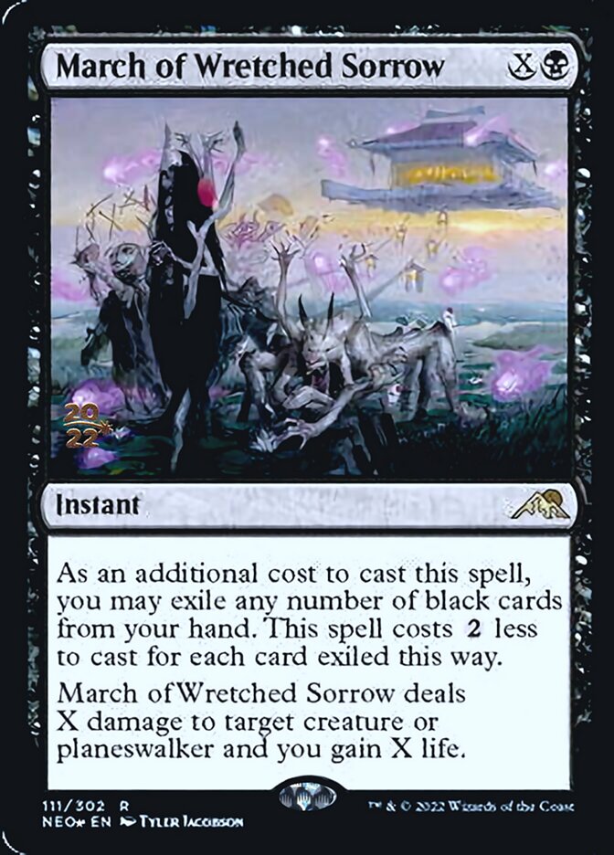 March of Wretched Sorrow [Kamigawa: Neon Dynasty Prerelease Promos] | Deep Dive Games St. Marys