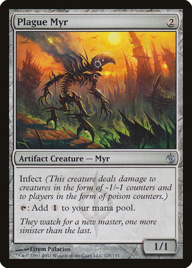 Plague Myr [Mirrodin Besieged] | Deep Dive Games St. Marys