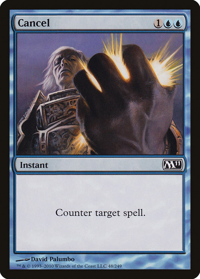 Cancel [Magic 2011] | Deep Dive Games St. Marys