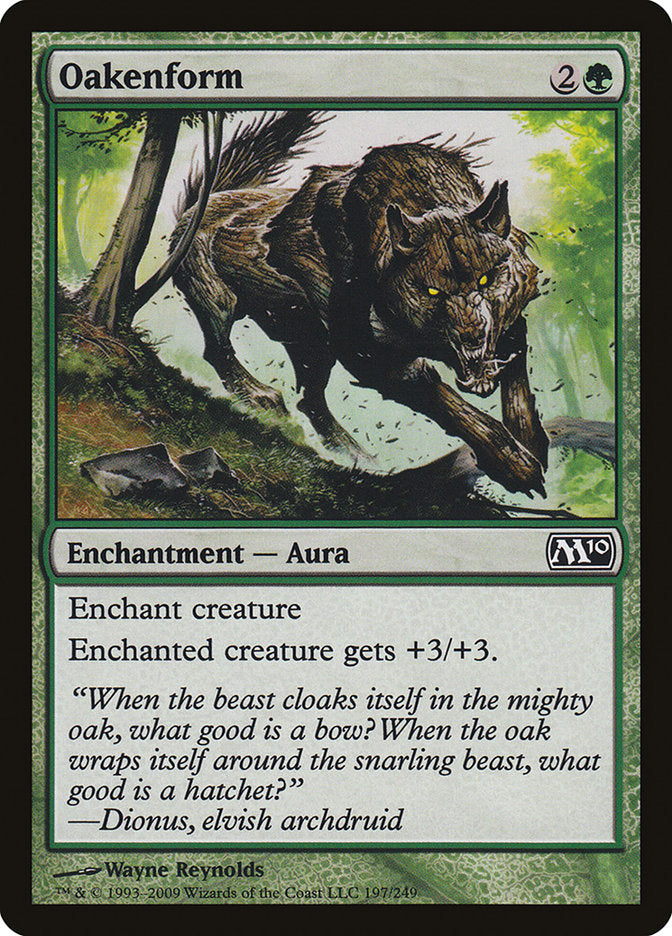 Oakenform [Magic 2010] | Deep Dive Games St. Marys