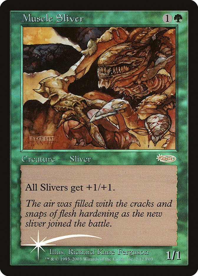 Muscle Sliver [Friday Night Magic 2003] | Deep Dive Games St. Marys