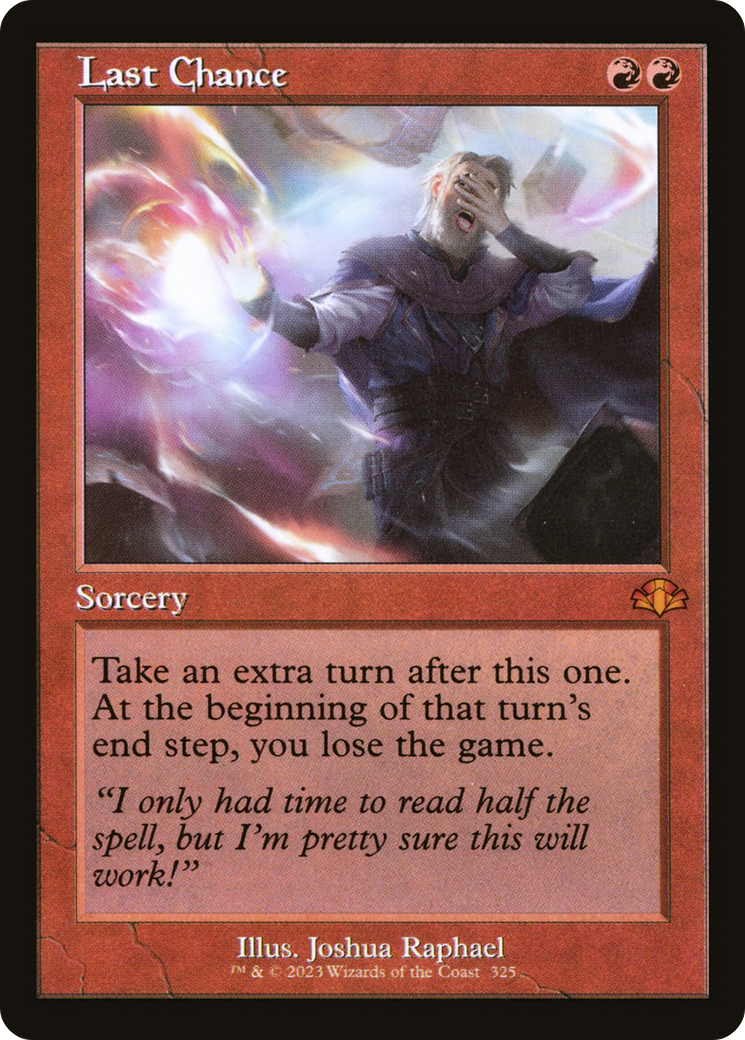 Last Chance (Retro) [Dominaria Remastered] | Deep Dive Games St. Marys