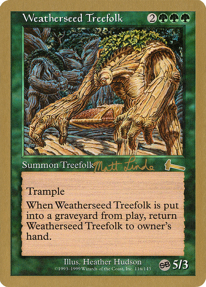 Weatherseed Treefolk (Matt Linde) (SB) [World Championship Decks 1999] | Deep Dive Games St. Marys