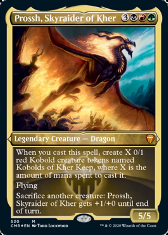 Prossh, Skyraider of Kher (Etched Foil) [Commander Legends] | Deep Dive Games St. Marys