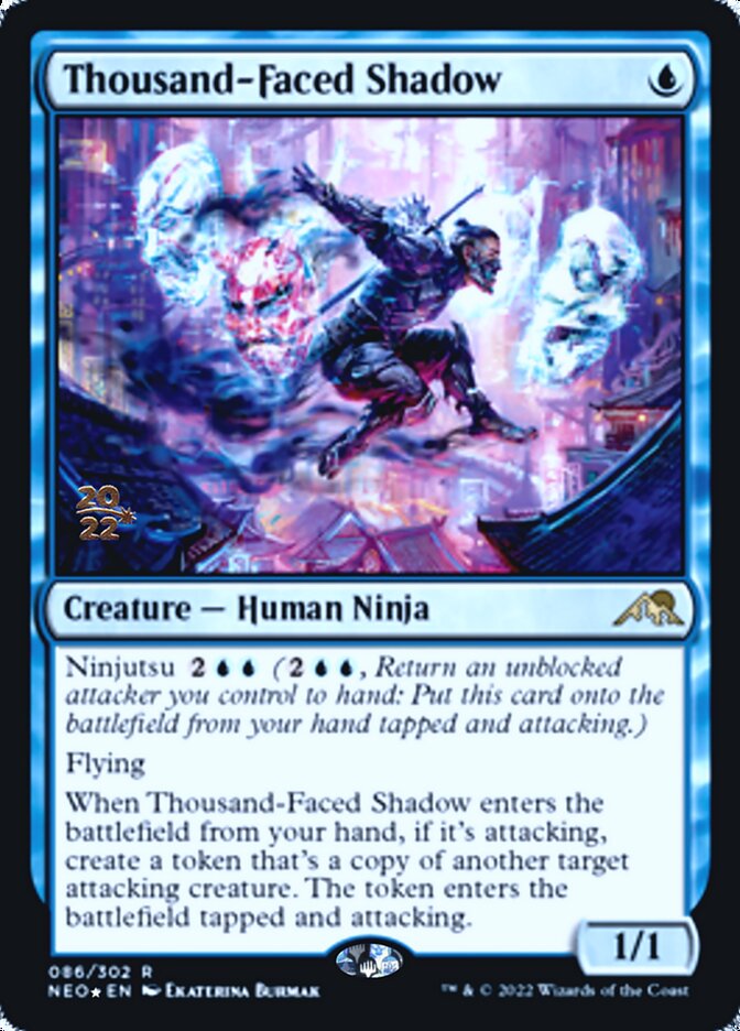 Thousand-Faced Shadow [Kamigawa: Neon Dynasty Prerelease Promos] | Deep Dive Games St. Marys