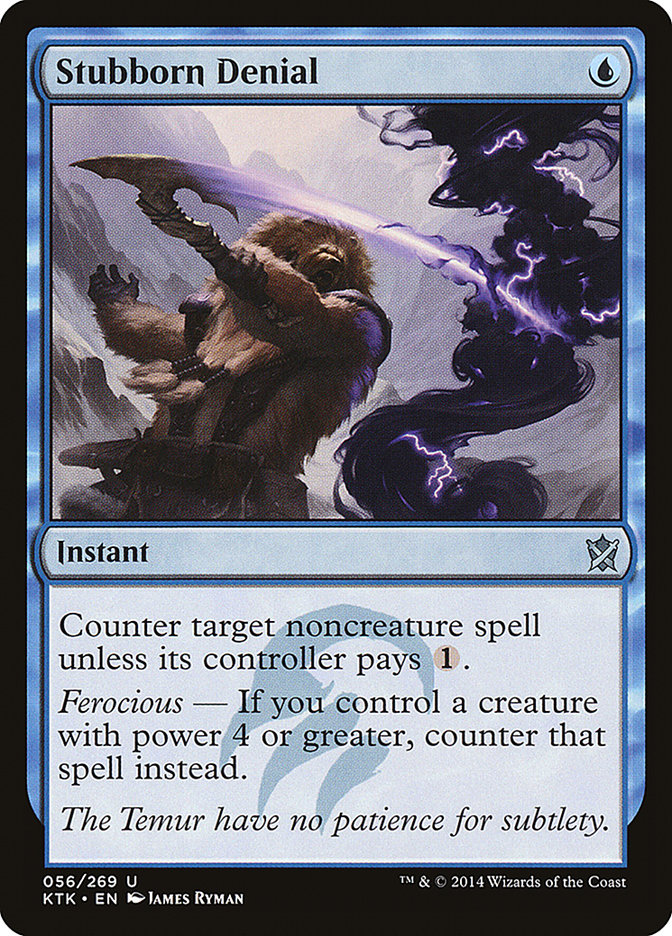Stubborn Denial [Khans of Tarkir] | Deep Dive Games St. Marys