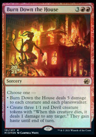 Burn Down the House [Innistrad: Midnight Hunt Prerelease Promos] | Deep Dive Games St. Marys