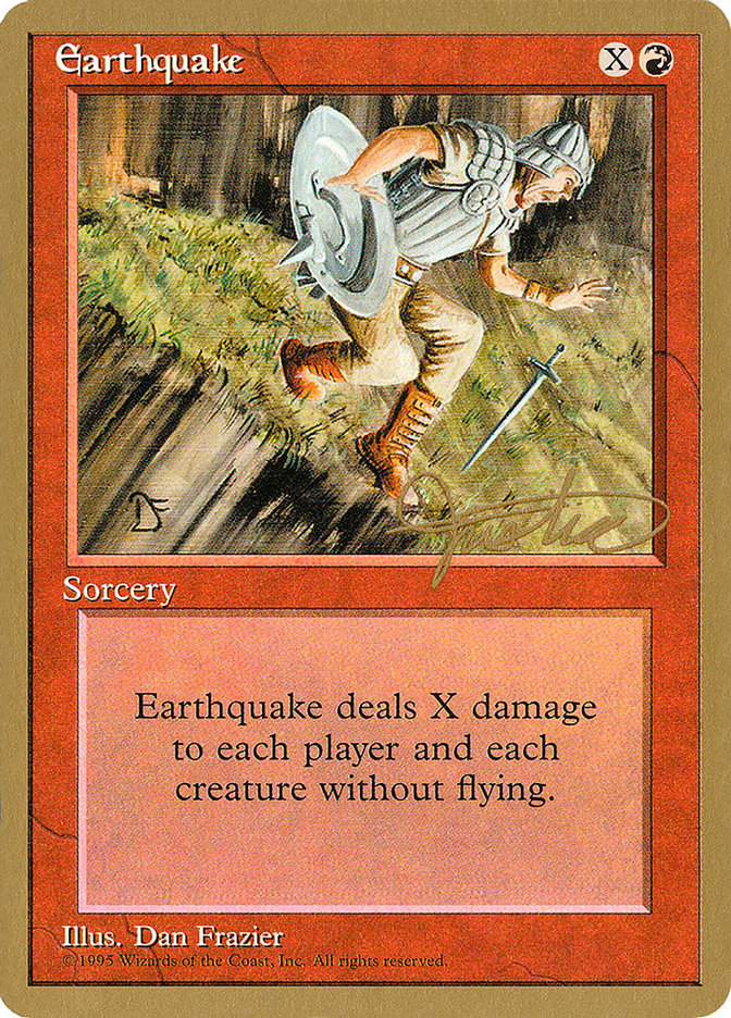 Earthquake (Mark Justice) [Pro Tour Collector Set] | Deep Dive Games St. Marys