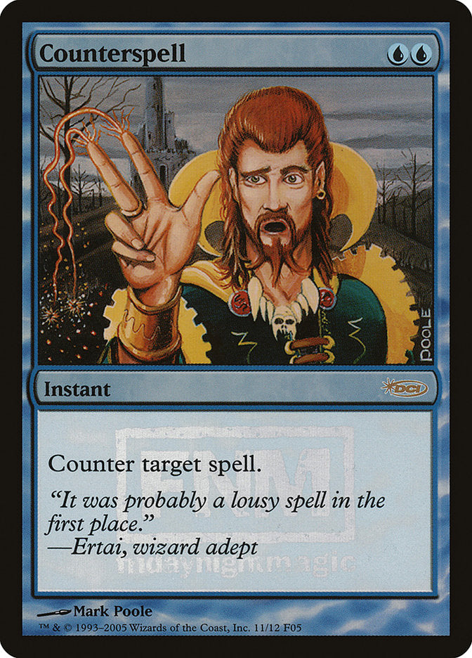 Counterspell [Friday Night Magic 2005] | Deep Dive Games St. Marys